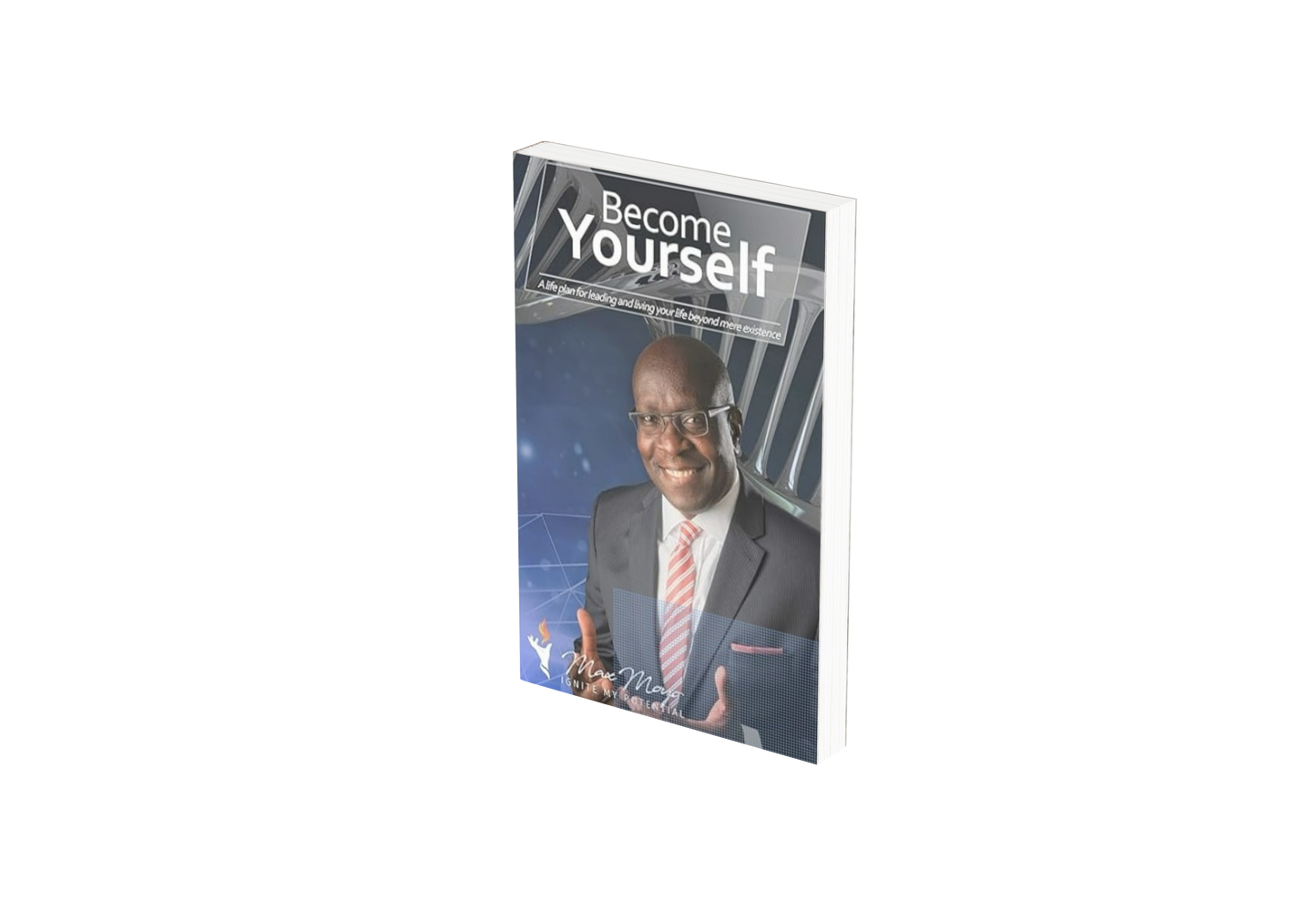 Become Yourself - By Max Moyo